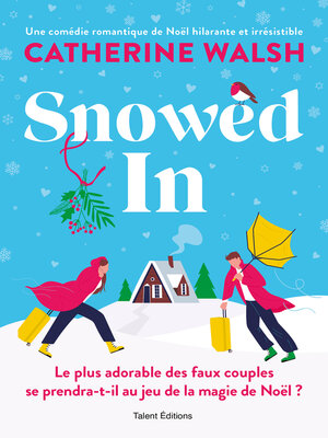 cover image of Snowed In